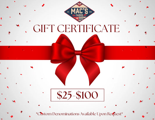 Mac's Farms Gift Certificate